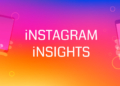 Insight اینستاگرام چیست و چگونه از آن استفاده کنیم