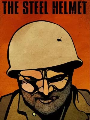 کلاه فولادی (1951) - The Steel Helmet - بهترین فیلم جنگی درباره جنگ کره
