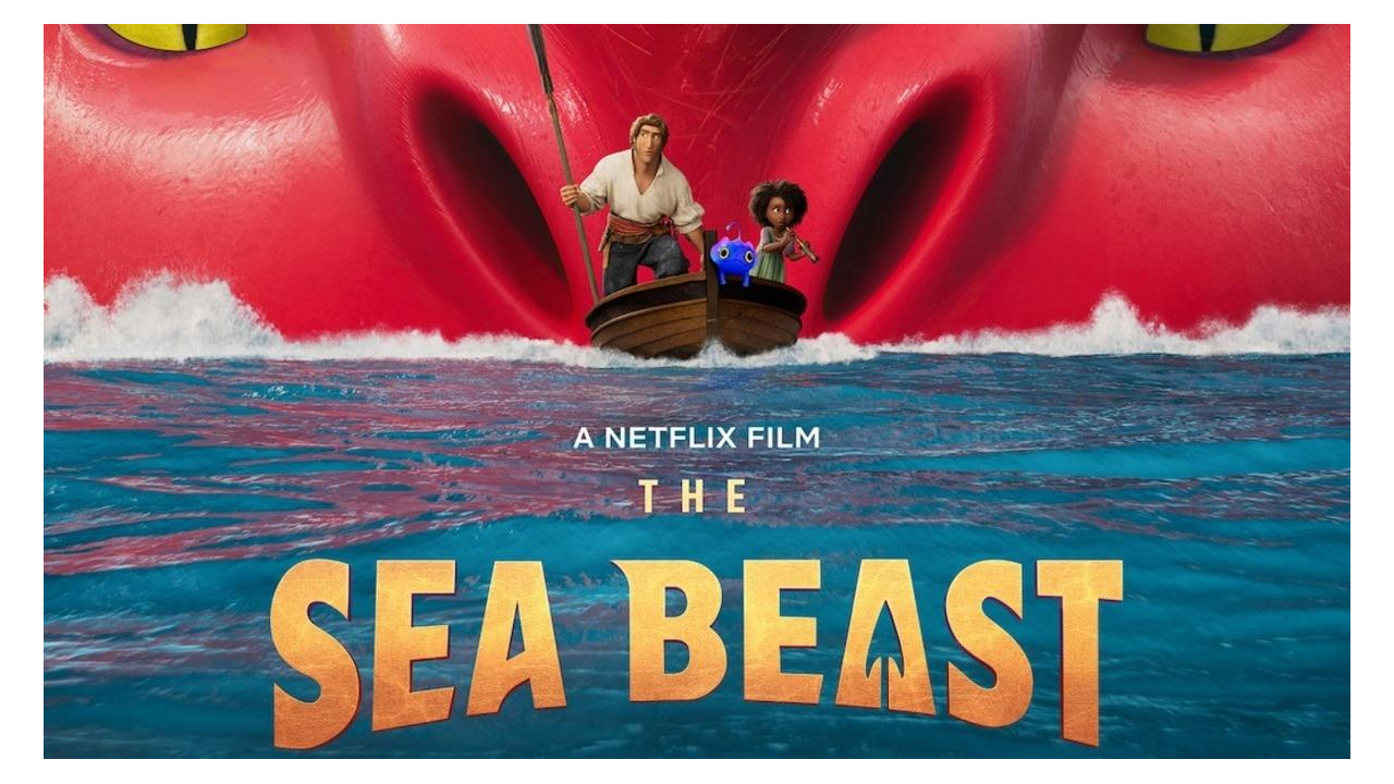 The Sea Beast - هیولای دریا