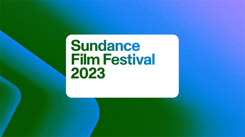 جشنواره فیلم ساندنس 2023 Sundance